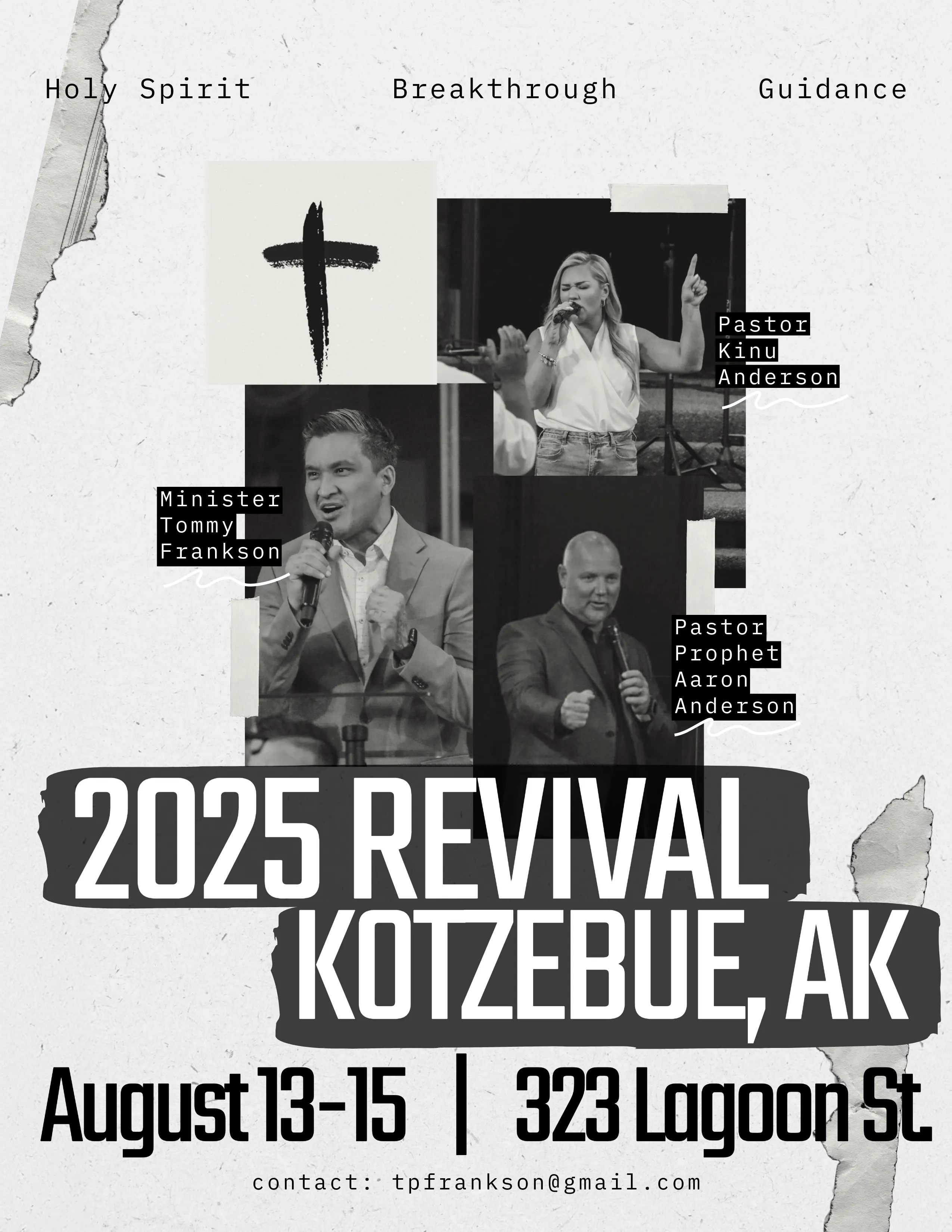 Official high-contrast painted collage flyer for the 2025 Kotzebue Revival featuring Minister Tommy Frankson, Pastor Kinu Anderson, and Pastor Prophet Aaron Anderson.